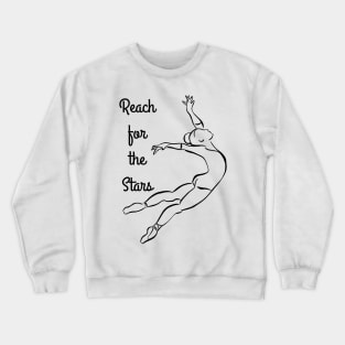 Reach for the stars Crewneck Sweatshirt